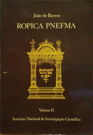 ROPICA PNEFMA - VOLUME II - JOÃO DE BARROS - INIC