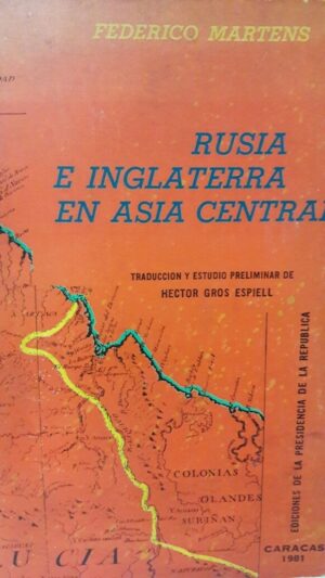 RUSIA E INGLATERRA EN ASIA CENTRAL