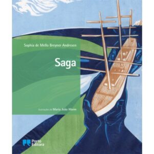 SAGA - SOPHIA DE MELLO BREYNER ANDRESEN - PORTO EDITORA