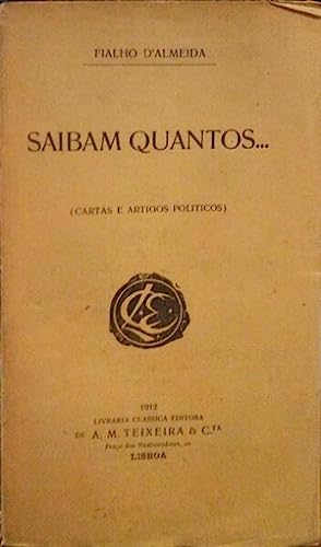 SAIBAM QUANTOS ... - FIALHO D'ALMEIDA - 1ª EDIÇÃO