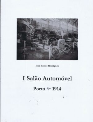 I SALÃO AUTOMÓVEL  PORTO-1914