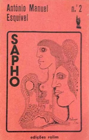 SAPHO - ANTÓNIO MANUEL ESQUÍVEL - Nº 2 - EDIÇÕES ROLIM