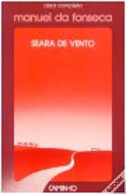 SEARA DE VENTO - MANUEL DA FONSECA