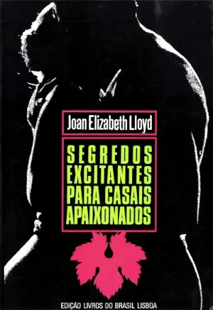 SEGREDOS EXCITANTES PARA CASAIS APAIXONADOS - JOAN ELIZABETH LLOYD - LIVROS DO BRASIL