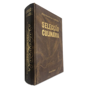 SELECÇÃO CULINÁRIA - MARGARIDA NOÉMIA - 2º VOLUME - SISTEMA J - EDITORA PORTUGUESA DE LIVROS LDA