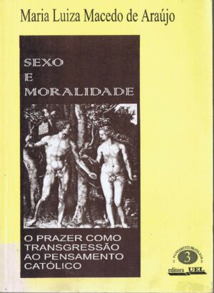 SEXO E MORALIDADE