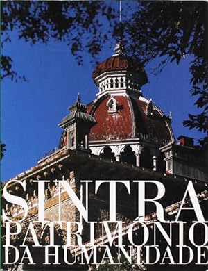 SINTRA - PATRIMÓNIO DA HUMANIDADE - COORDENADOR JOSÉ CARDIM RIBEI