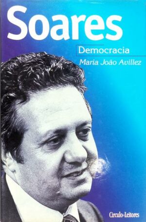 SOARES - DEMOCRACIA - MARIA JOÃO AVILLEZ