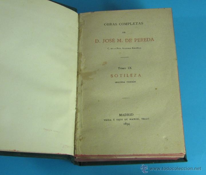 OBRAS COMPLETAS DE SOTILEZA - TOMO IX - D. JOSÉ M. DE PEREIRA - C. DE LA REAL ACADEMIA ESPAÑOLA - SEGUNDA EDICIÓN MADRID 1894