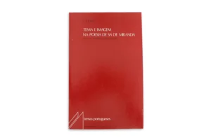 TEMA E IMAGEM NA POESIA DE SÁ DE MIRANDA - T. F. EARLE