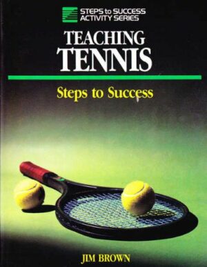 TENNIS - STEPS TO SUCCESS