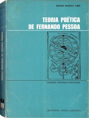 TEORIA POÉTICA DE FERNANDO PESSOA - GEORG RUDOLF LIND