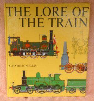 THE LORE OF THE TRAIN