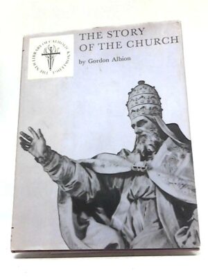 THE STORY OF THE CHURCH