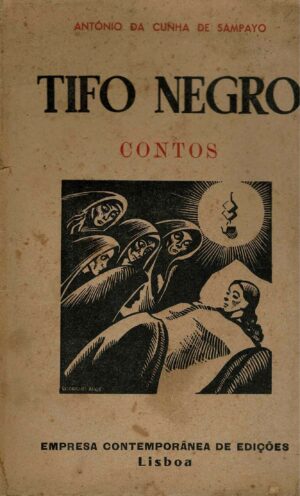 TIFO NEGRO -ANTÓNIO DA CUNHA DE SAMPAYO
