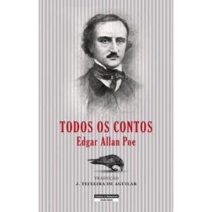 TODOS OS CONTOS - EDGAR ALLAN POE - 5ª EDIÇÃO - TEMAS E DEBATES