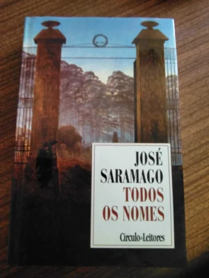 TODOS OS NOMES - JOSÉ SARAMAGO - CÍRCULO DE LEITORES  1997