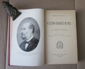 O ÚLTIMO MARQUÊZ DE NIZA - EDUARDO DE NORONHA - A OCIEDADE ARISTOCRATICA , POLITICA, ARTISTICA, DEMOCRATICA E ESTURDIA DE HONTEM- ROMANCE DE COSTUMES - ILLUSTRADO COM VINTE E CINCO RETRATOS E PHOTOGRAVURAS - MAGALHÃES E MONIZ LIMITADA EDITORES - PORTO