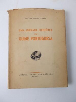UMA JORNADA CIENTÍFICA NA GUINÉ PORTUGUESA