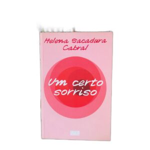 UM CERTO SORRISO - HELENA SACADURA CABRAL - OFICINA DO LIVRO