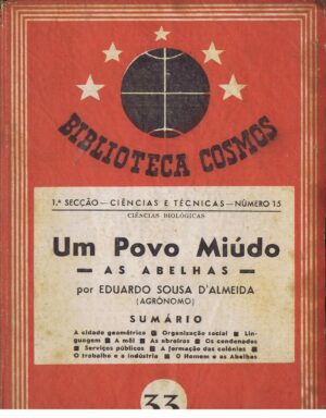 UM POVO MIÚDO - AS ABELHAS - EDUARDO SOUSA D'ALMEIDA