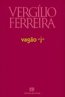 VAGÃO «J» - VERGÍLIO FERREIRA