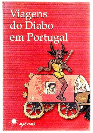 VIAGENS DO DIABO EM PORTUGAL - FERNANDA FRAZÃO - 1ª EDIÇÃO - APENAS
