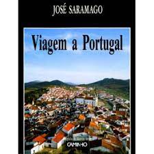 VIAGEM A PORTUGAL - JOSÉ SARAMAGO