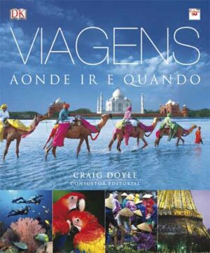 VIAGENS - AONDE IR E QUANDO - CRAIG DOYLE
