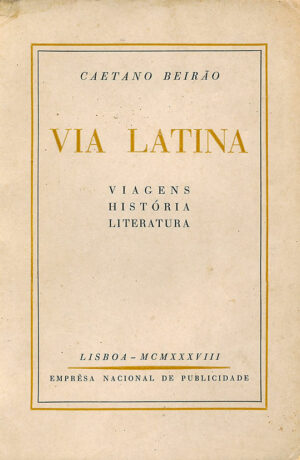 VIA LATINA - CAETANO BEIRÃO
