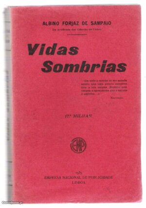 VIDAS SOMBRIAS - ALBINO FORJAZ DE SAMPAIO