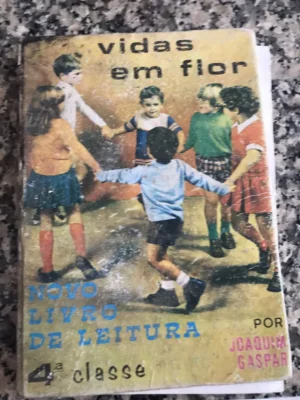 VIDAS EM FLOR - NOVO LIVRO DE LEITURA - 4ª CLASSE - JOAQUIM GASPAR - ATLÂNTIDA EDITORA SARLCOIMBRA
