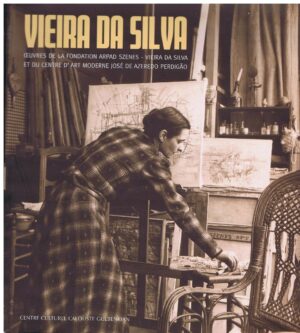 VIEIRA DA SILVA - OUVRES DE LA FONDATION ARPAD SZENES