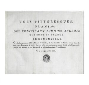 VUES PITTORESQUES, PLANS, DES PRINCIPAUX JARDINS ANGLOIS QUI SONT EN FRANCE - ERMENON VILLE - BIBLIOTECA GERAL