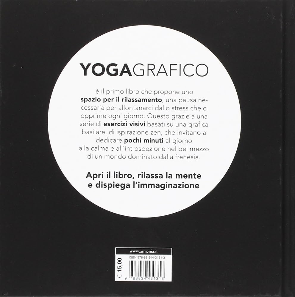 YOGA GRAPHICS - EXERCÍCIOS VISUAIS PARA RELAXAR A MENTE E ENCONTRAR O EQUILÍBRIO INTERIOR - LUCIA DE LOS SANTOS - PLANETA